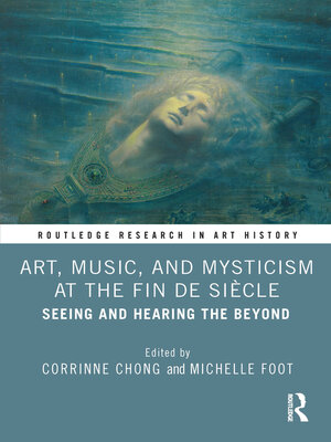 cover image of Art, Music, and Mysticism at the Fin de Siècle